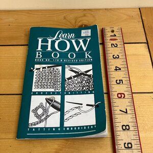 Learn How Book Needlecrafts Knitting Crochet 170-B JP Coats Canada Revised 1980